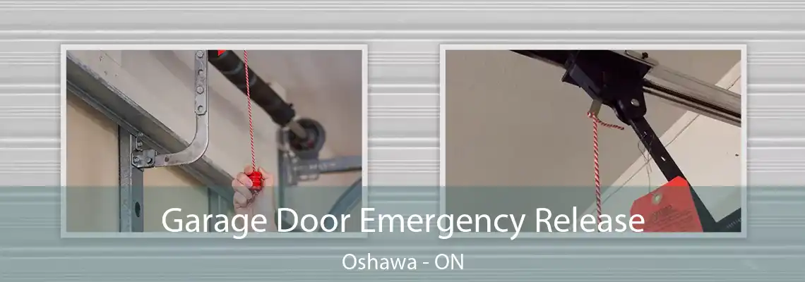 Garage Door Emergency Release Oshawa - ON